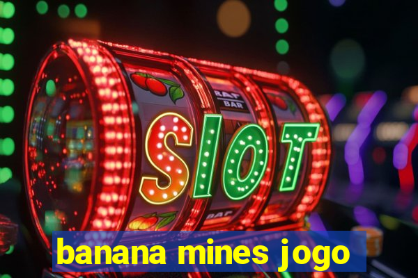 banana mines jogo